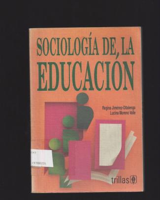 Regina Jimenez Ottalengo Sociologia De La Educacion