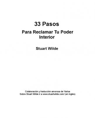 Stuart Wilde - 33 Pasos Para Reclamar Tu Poder Interior